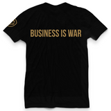 Gold Business Is War Tee