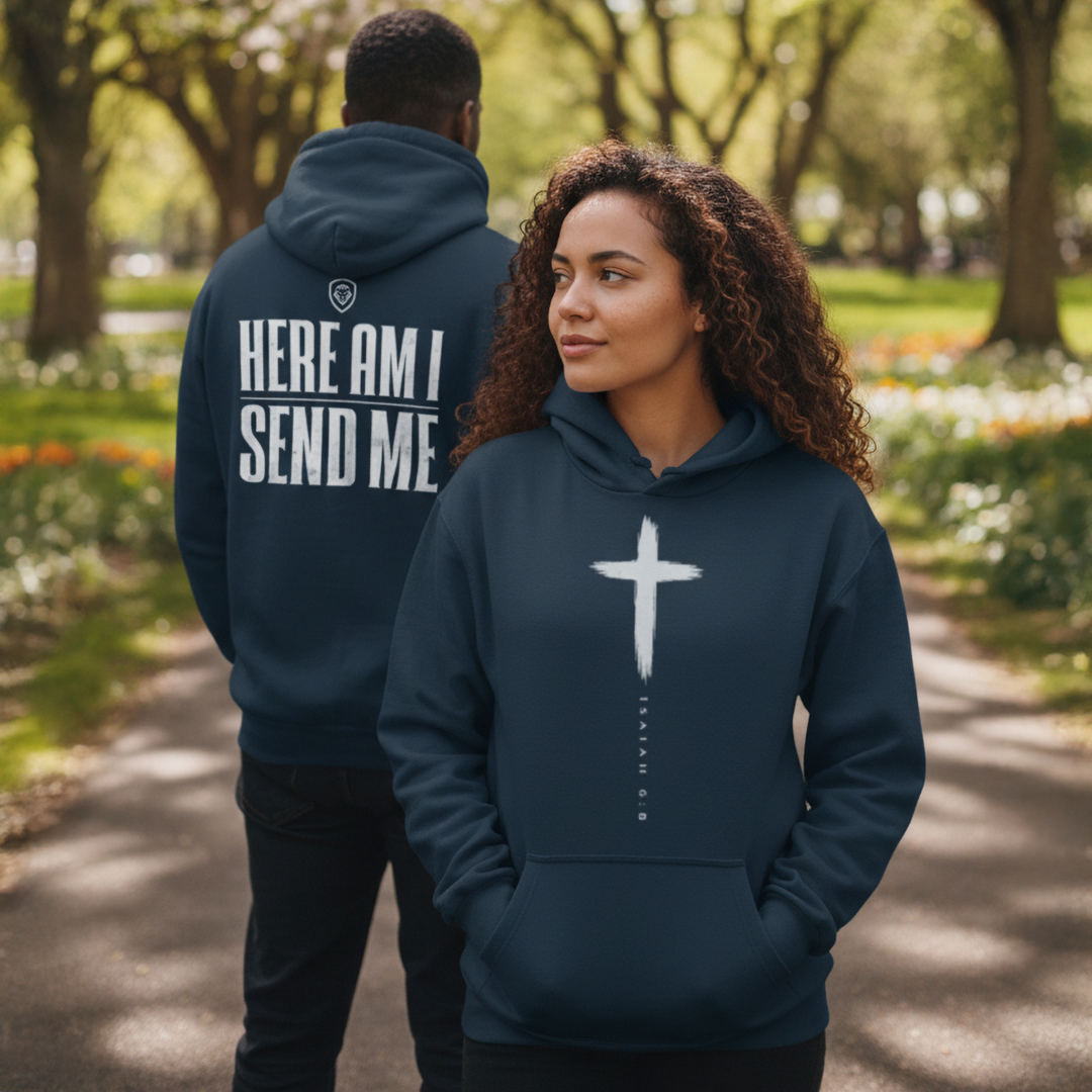 Here Am I Send Me Hoodie