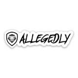 Valuetainment Allegedly Sticker (2"x 6")