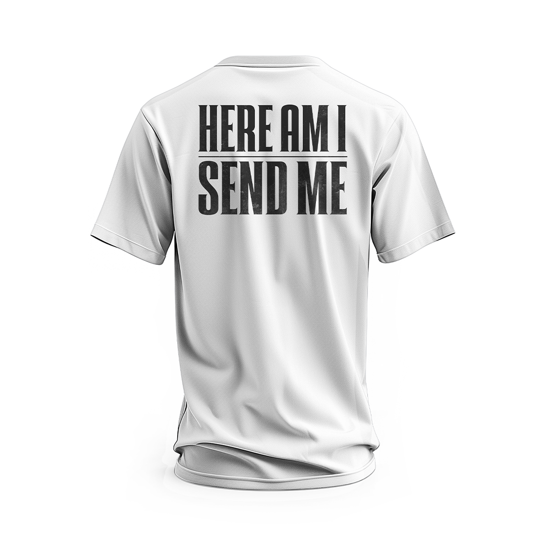 Isaiah 6:8 Here Am I Send Me White Short Sleeve T-Shirt