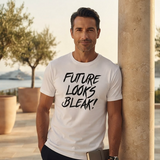 Future Looks Bleak Tee