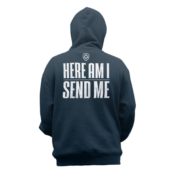 Here Am I Send Me Hoodie